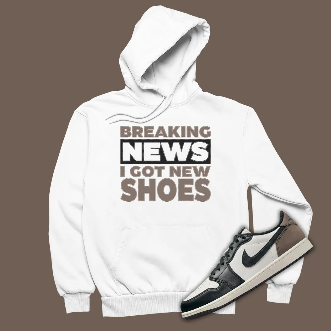 Breaking News Hoodie Matching Jordan 1 Low OG Mocha